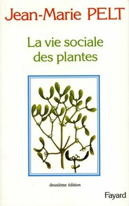 1984 : La vie sociale des plantes 