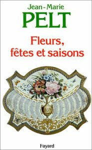 1988 : Fleurs fêtes et saisons