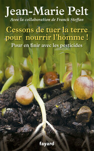 2012 : Cessons de tuer la terre pour nourrir l'homme