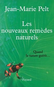 2001 : Les nouveaux remèdes naturels