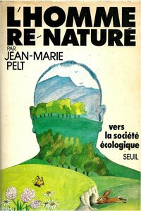 1977 : L'Homme re-naturé