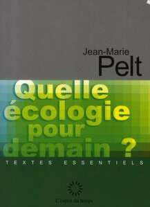 2010 : Quelle écologie pour demain 